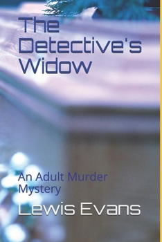 Paperback The Detective's Widow: An Adult Murder Mystery Book