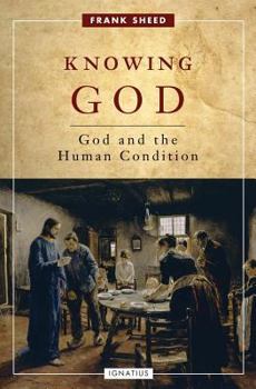 Paperback Knowing God: God and the Human Condition Book