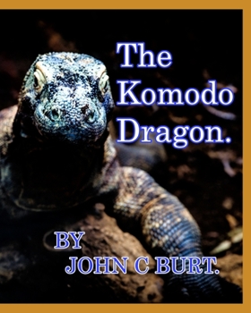 Paperback The Komodo Dragon. Book