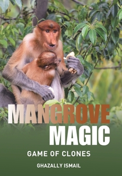 Hardcover Mangrove Magic: Game of Clones Book