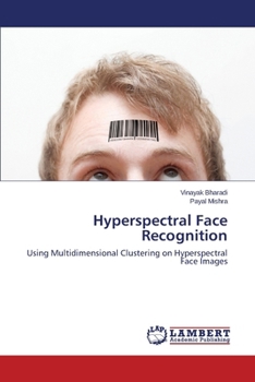 Paperback Hyperspectral Face Recognition Book
