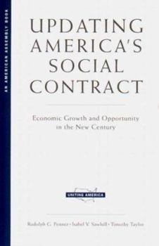 Paperback Undating America's Social Contract: Economic Growth and Opportunity in the New Century Book