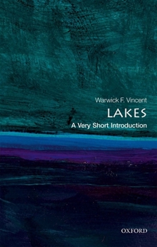 Paperback Lakes: A Very Short Introduction Book