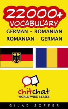 22000+ German - Romanian Romanian - German Vocabulary