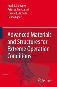 Paperback Advanced Materials and Structures for Extreme Operating Conditions Book