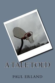 Paperback A Tale Told Book