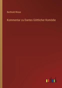 Paperback Kommentar zu Dantes Göttlicher Komödie [German] Book