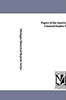 Paperback Papers of the American School of Classical Studies at Athens. Book