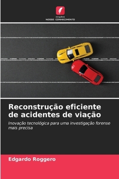 Paperback Reconstrução eficiente de acidentes de viação [Portuguese] Book
