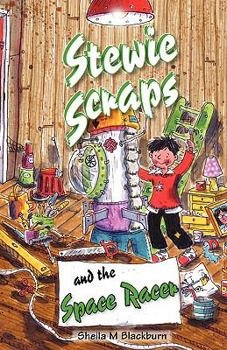 Paperback Stewie Scraps and the Space Racer Book