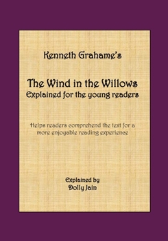 Paperback The Wind in the Willows: Explained for the young readers Book