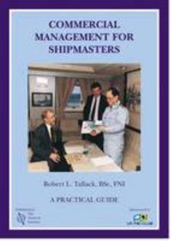 Hardcover Commercial Management for Shipmasters: A Practical Guide Book