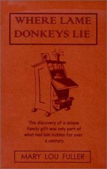 Paperback Where Lame Donkeys Lie Book
