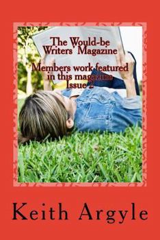 Paperback The Would-be Writers' Magazine: Members work enclosed Book