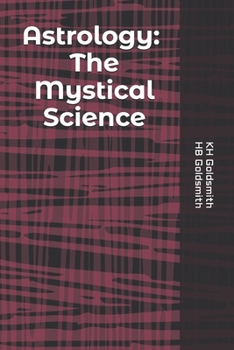 Paperback Astrology: The Mystical Science Book