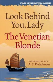 Paperback Look Behind You, Lady / The Venetian Blonde Book