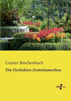 Paperback Die Orchideen Zentralamerikas [German] Book