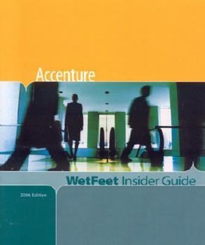 Paperback Accenture, 2006 Edition: Wetfeet Insider Guide Book