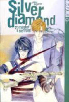 SILVER DIAMOND 2 - Book #2 of the Silver Diamond
