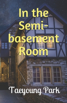 Paperback In the Semi-basement Room Book