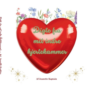 Paperback Digte fra mit indre hjertekammer [Danish] Book