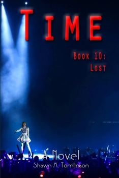 Paperback Time: Book 10: Lost Book