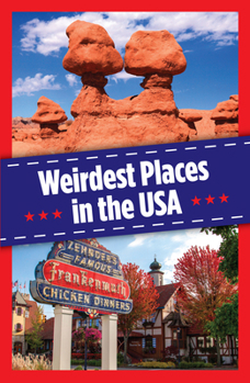 Paperback Weirdest Places in the USA Book