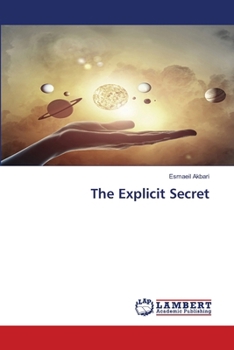 Paperback The Explicit Secret Book