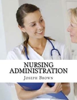 Paperback Nursing Administration Book