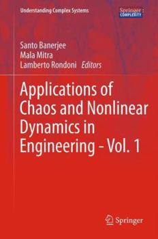 Paperback Applications of Chaos and Nonlinear Dynamics in Engineering - Vol. 1 Book