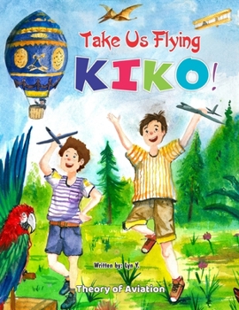 Paperback Take Us Flying Kiko Book