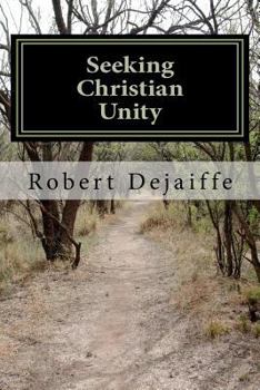 Paperback Seeking Christan Unity Book