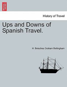 Paperback Ups and Downs of Spanish Travel. Book
