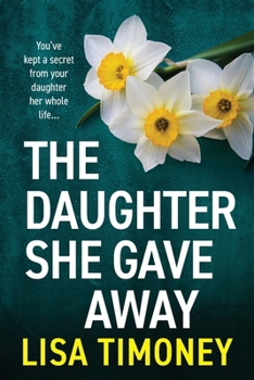 Paperback The Daughter She Gave Away [Large Print] Book