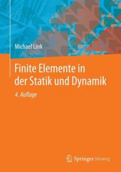 Paperback Finite Elemente in Der Statik Und Dynamik [German] Book