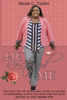 Paperback He Restored Me! Book
