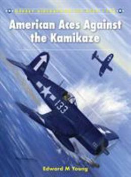 Paperback American Aces Against the Kamikaze Book