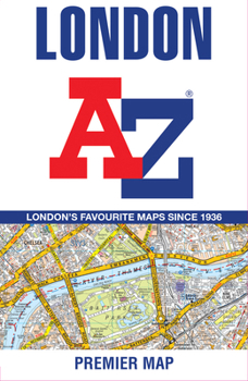 London A-Z Premier Map: [New 13th Edition]