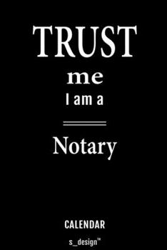 Calendar for Notaries / Notary: Everlasting Calendar / Diary / Journal (365 Days / 3 Days per Page) for notes, journal writing, event planner, quotes & personal memories