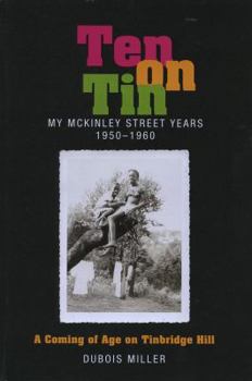 Paperback Ten on Tin: My Mckinley Street Years 1950-1960 Book