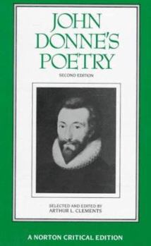 Paperback John Donne's Poetry: Authoritative Texts, Criticism Book