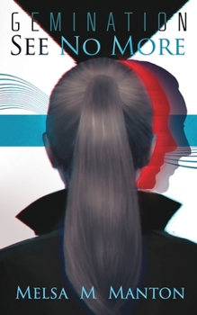 Paperback See No More: A Futuristic Espionage Thriller Book