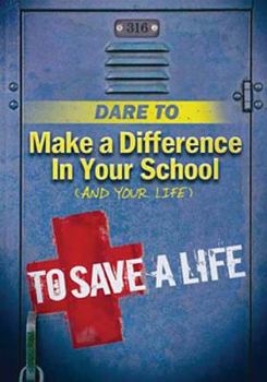 Paperback Dare to Make a Difference in Your School (and Your Life) Book