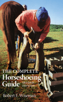 Paperback The Complete Horseshoeing Guide Book