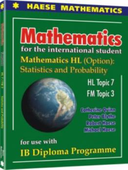 Unknown Binding Mathematics for the International Student:Mathematics HL options-Statistics and Probability for IB Book