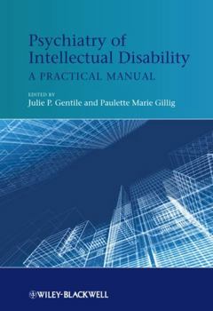 Hardcover Psychiatry of Intellectual Disability: A Practical Manual Book
