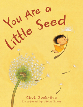 Hardcover You Are a Little Seed Book
