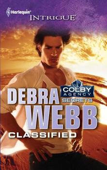 Classified - Book #1 of the Colby Agency: Secrets
