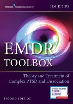 Paperback EMDR Toolbox: Theory and Treatment of Complex Ptsd and Dissociation Book