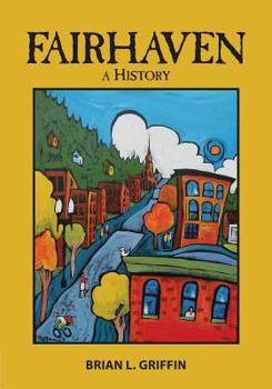 Paperback Fairhaven: A History Book